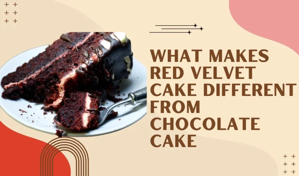 what makes red velvet cake different from chocolate cake