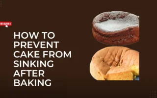 How to Prevent Cake from Sinking After Baking