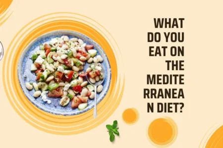 What Do You Eat on the Mediterranean Diet?