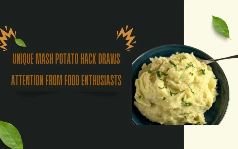 Unique Mash Potato Hack Draws Attention from Food Enthusiasts