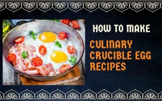 culinary crucible egg recipes