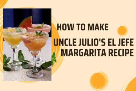 uncle julio's el jefe margarita recipe