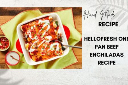 hellofresh one pan beef enchiladas recipe