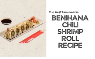 benihana chili shrimp roll recipe