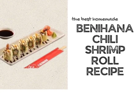 benihana chili shrimp roll recipe