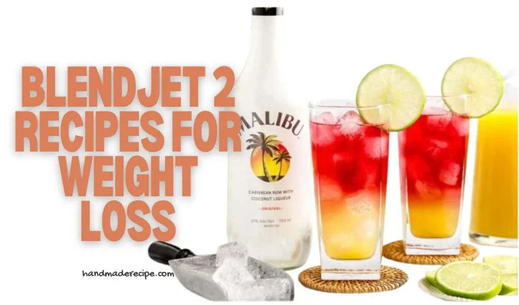 blendjet 2 recipes for weight loss