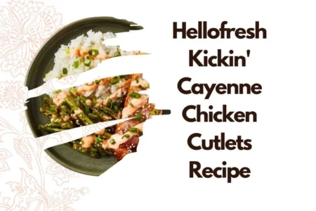 hellofresh kickin' cayenne chicken cutlets recipe