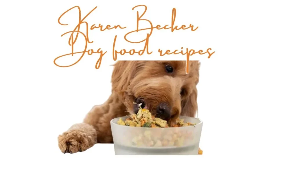 karen becker dog food recipes