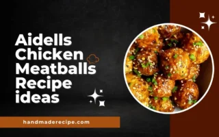 aidells chicken meatballs recipe ideas