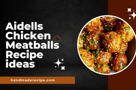 aidells chicken meatballs recipe ideas