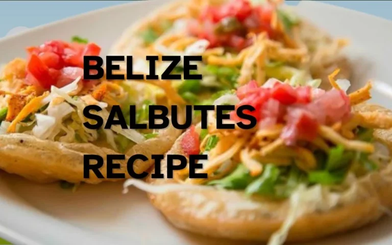 belize salbutes recipe