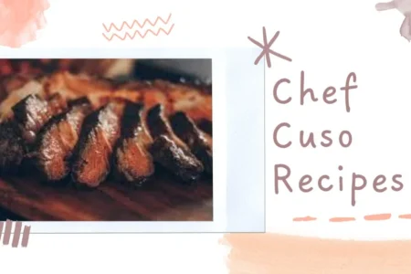 chef cuso recipes