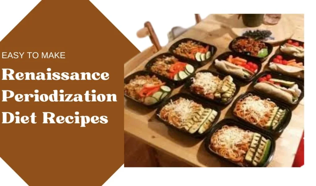 renaissance periodization diet recipes