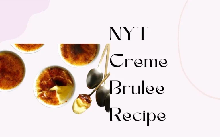 nyt creme brulee recipe