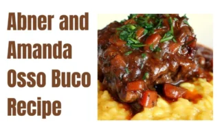 abner and amanda osso buco recipe