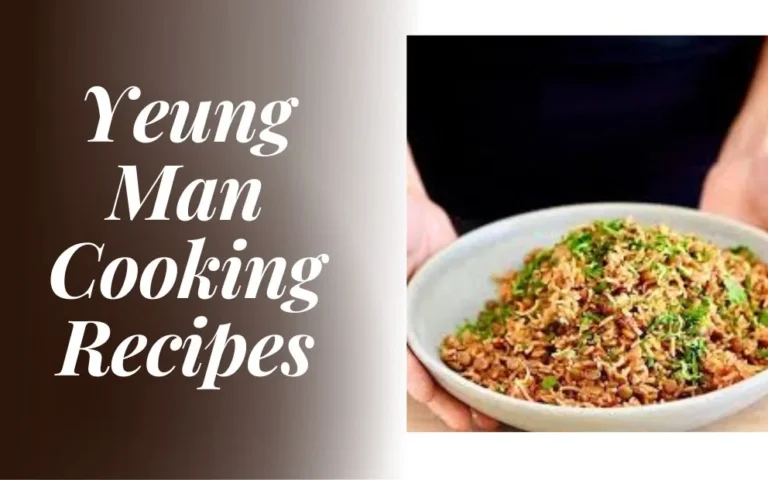 yeung man cooking recipes