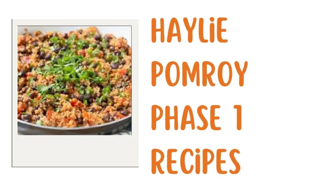 haylie pomroy phase 1 recipes