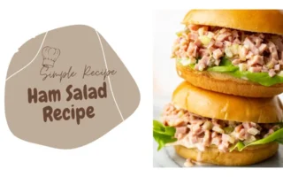 Ham Salad Recipe