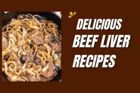 beef liver recipes