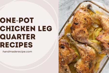 one-pot chicken leg quarter recipes