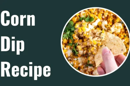 Corn Dip Recipe