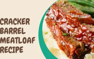 cracker barrel meatloaf recipe