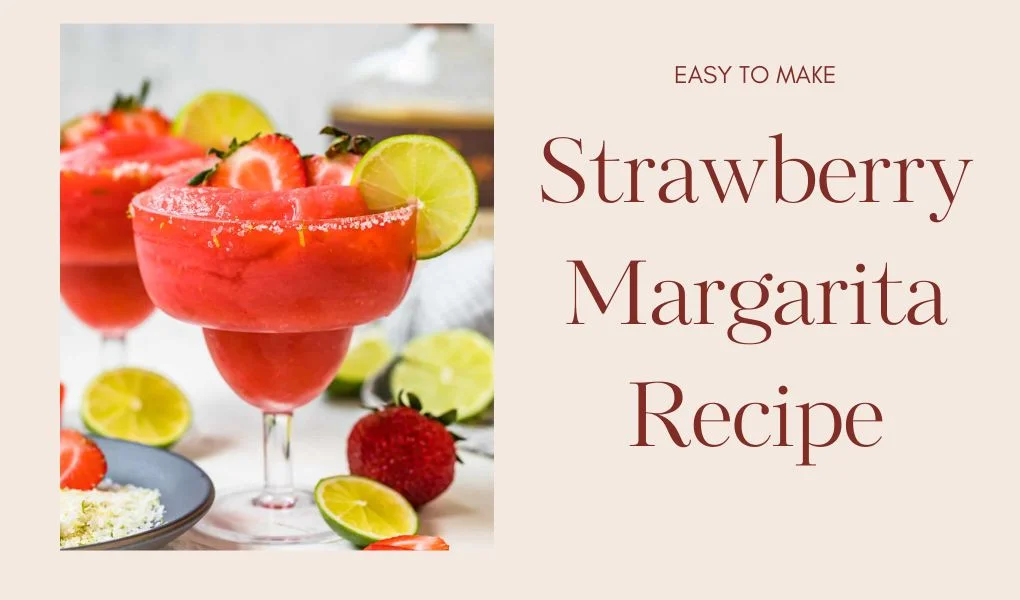 Strawberry Margarita Recipe