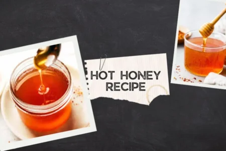 hot honey recipe