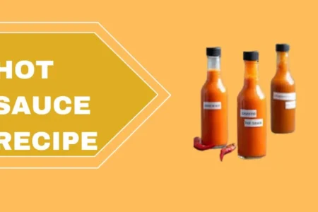 hot sauce recipe