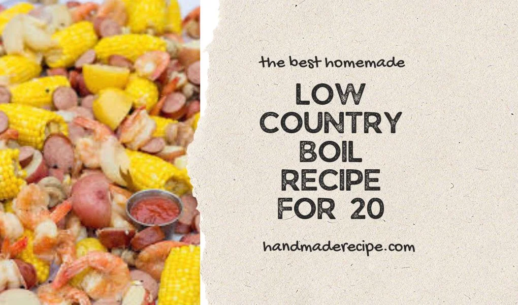 low country boil recipe for 20