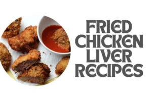 fried chicken liver recipes