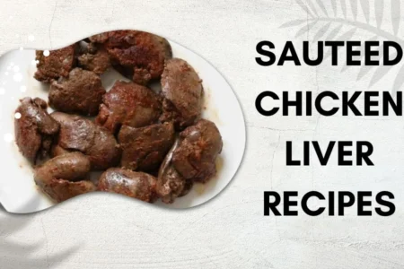 sauteed chicken liver recipes