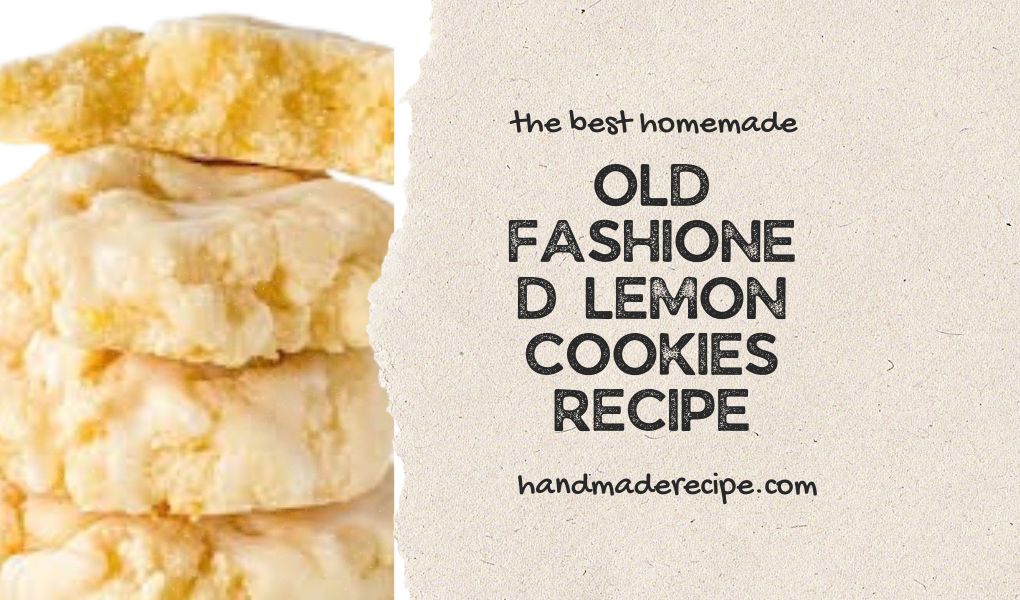 old fashioned lemon cookies recipe