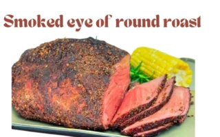 smoked eye of round roast recipe