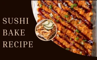 Sushi Bake Recipe