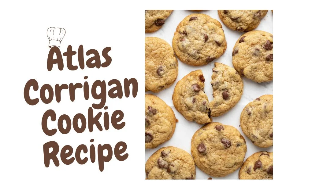 Atlas Corrigan Cookie Recipe