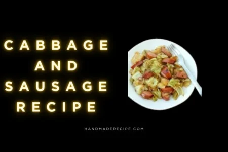 cabbage and sausage recipe