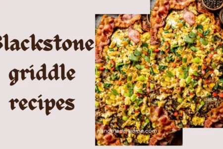 blackstone griddle recipes