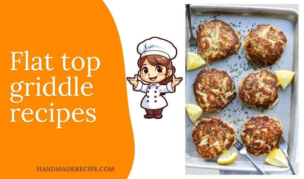 flat top griddle recipes