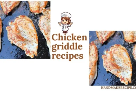 chicken griddle recipes