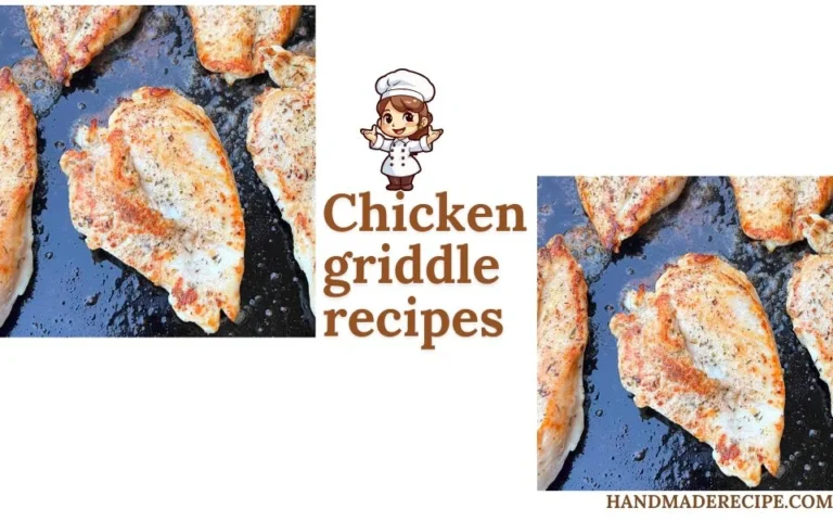 chicken griddle recipes