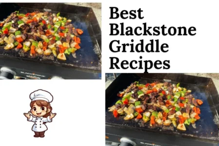 best blackstone griddle recipes