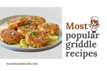 most popular griddle recipes