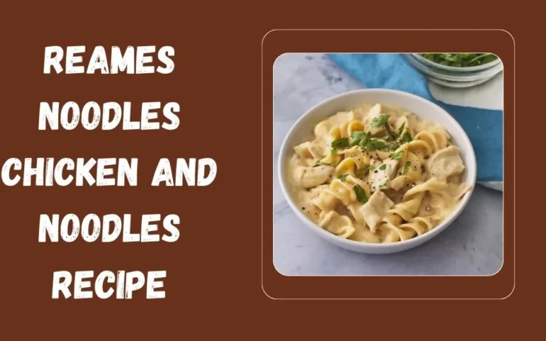 Reames Noodles Chicken And Noodles Recipe