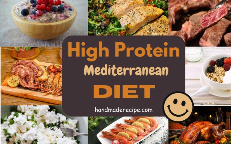 High Protein Mediterranean Diet